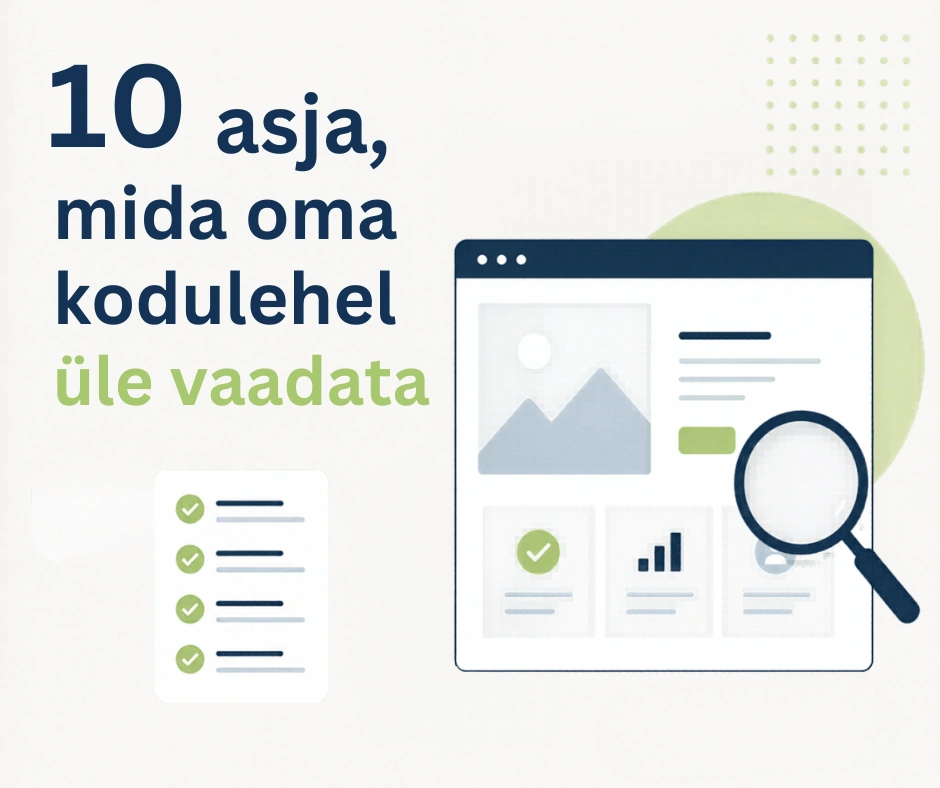 10 asja, mida oma kodulehel üle vaadata, kui see ei too piisavalt päringuid 1 10 asja mida üle vaadata kui Koduleht ei too päringuid